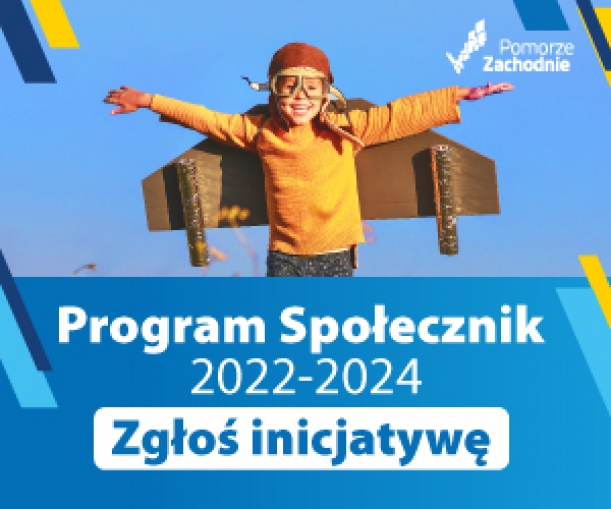 Plakat z napisem Program Społecznik 2022-2024. Zgłoś inicjatywę, w tle mały chłopiec
